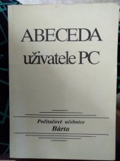 kniha Abeceda uživatele PC, Počítačová škola Bárta 1991