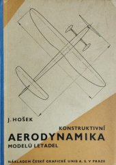 kniha Konstruktivní aerodynamika modelů letadel, Česká grafická Unie 1939