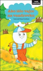 kniha Ako išlo vajce na vandrovku, Axióma 2013