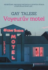 kniha Voyeurův motel, XYZ 2017