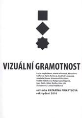 kniha Vizuální gramotnost, Univerzita Karlova, Pedagogická fakulta 2010