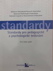 kniha Standardy pro pedagogické a psychologické testování, Testcentrum 2001