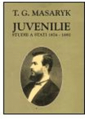 kniha Juvenilie Studie a stati 1876-1881, Ústav Tomáše Garrigua Masaryka 1993