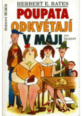 kniha Poupata odkvétají v máji, Ivo Železný 1998