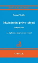 kniha Mezinárodní právo veřejné zvláštní část, C. H. Beck 2011