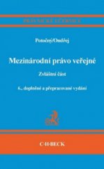 kniha Mezinárodní právo veřejné zvláštní část, C. H. Beck 2011