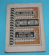 kniha Gombar Martin Báseň, B. Siegel 1945