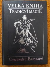 kniha Velká kniha tradiční magie, Ivo Železný 2000