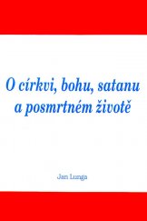 kniha O církvi, bohu, satanu a posmrtném životě, Svatá Mahatma 1997