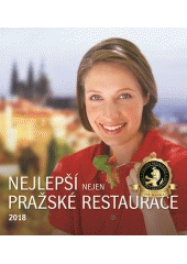 kniha Nejlepší (nejen) pražské restaurace známkováno Zlatými lvy, TopLife Czech 2018