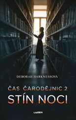 kniha Čas čarodějnic 2. - stín noci, Laser 2019