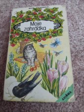 kniha Moje zahrádka, Axióma 1993