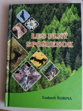 kniha Les plný spomienok, Šurina Ľudovít 2019