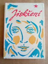 kniha Jiskření Sbírka prózy a poezie, Západočeské nakladatelství 1975