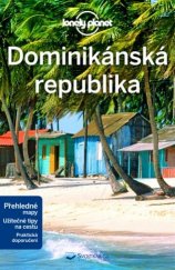 kniha Dominikánská republika /2017/ Lonely Planet, Svojtka & Co. 2017