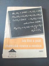 kniha Jak číst a psát chemické vzorce a rovnice, Práce 1951