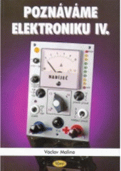 kniha Poznáváme elektroniku IV, Kopp 1998
