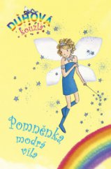 kniha Pomněnka, modrá víla, Egmont 2008