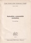 Hydraulické a pneumatické mechanismy