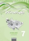 Přírodopis 7 pro ZŠ a VG (nová generace) - příručka učitele