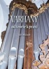 Varhany od teorie k praxi