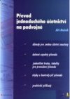 Převod jednoduchého účetnictví na podvojné