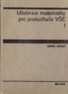 Učebnice matematiky pro posluchače VŠE.