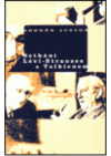 Setkání Lévi-Strausse s Tolkienem