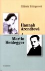 Hannah Arendtová a Martin Heidegger