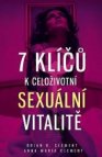 7 klíčů k celoživotní sexuální vitalitě