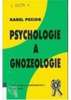 Psychologie a gnozeologie