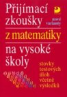 Přijímací zkoušky z matematiky na vysoké školy