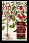 Velká kniha koření, bylin a aromatických rostlin