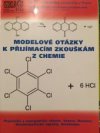 Modelové otázky k přijímacím zkouškám z chemie