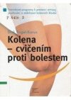 Kolena - cvičením proti bolestem