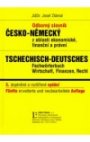 Odborný slovník česko-německý z oblasti ekonomické, finanční a právní