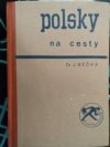 Polsky na cesty