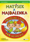 Matýsek a Majdalenka