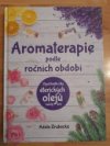 Aromaterapie podle ročních obdobi