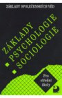 Základy psychologie, sociologie