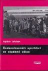 Českoslovenští uprchlíci ve studené válce