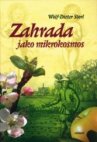 Zahrada jako mikrokosmos