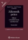Zákonník práce Zákon o kolektívnom vyjednávaní