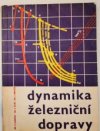 Dynamika železniční dopravy