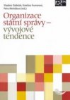 Organizace státní správy - vývojové tendence