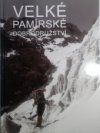 Velké pamírské dobrodružství