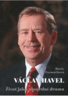 Václav Havel - život jako absurdní drama