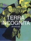 TERRA INCOGNITA