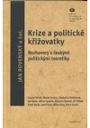 Krize a politické křižovatky