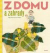 Z domu a zahrady